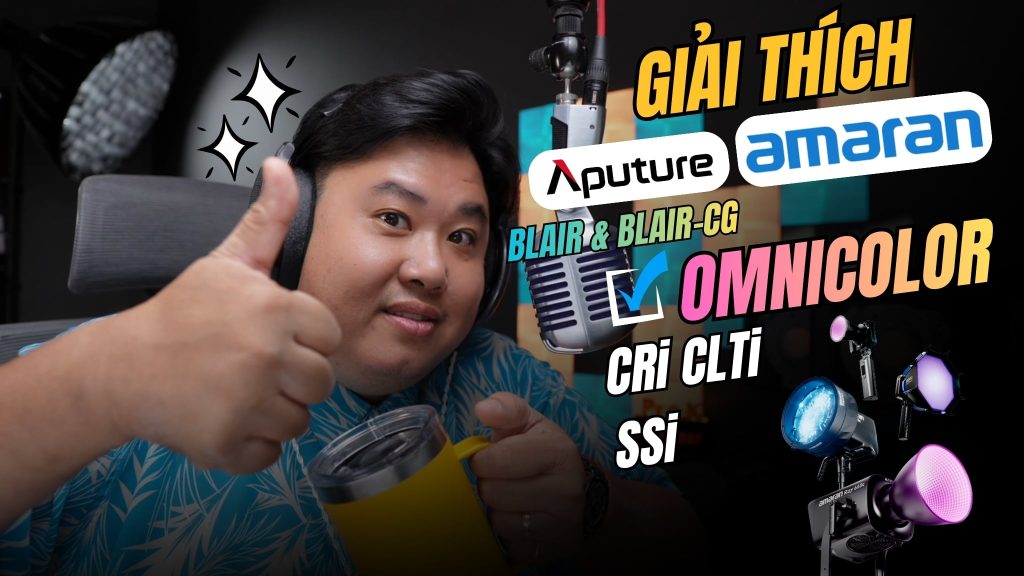 Amaran và Aputure : giải thích công nghệ và thông số đèn缩略图 Tết Tinh Tế