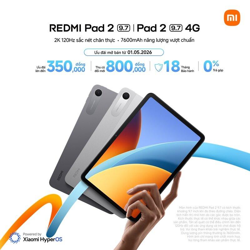 Xiaomi ra mắt REDMI Pad 2 9.7 cho người dùng phổ thông, giá từ 5 triệu đồng